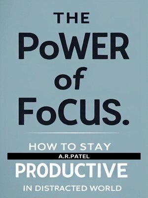 cover image of The Power of Focus
